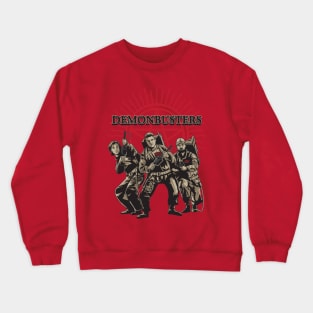 Demonbusters Crewneck Sweatshirt